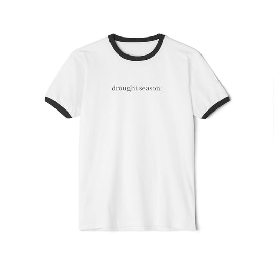 WEAR YOUR WAR - drought season.